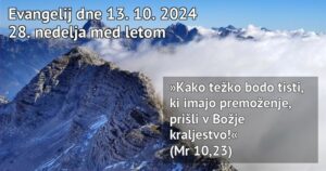 Read more about the article Nedeljska misel – 13.10.2024